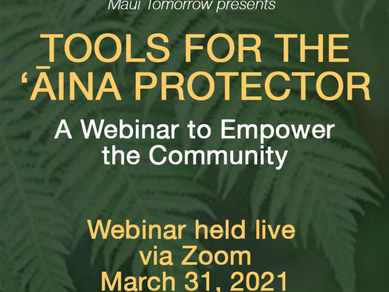 Tools for the Aina Protector - Webinar - Maui Tomorrow